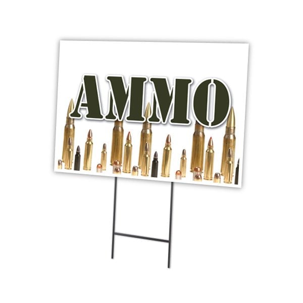 Ammo Yard Sign & Stake outdoor plastic coroplast window, C-1216 Ammo
